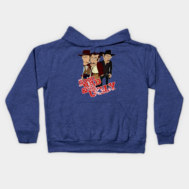 The Good The Bad And The Ugly Kids Hoodie by Cartel